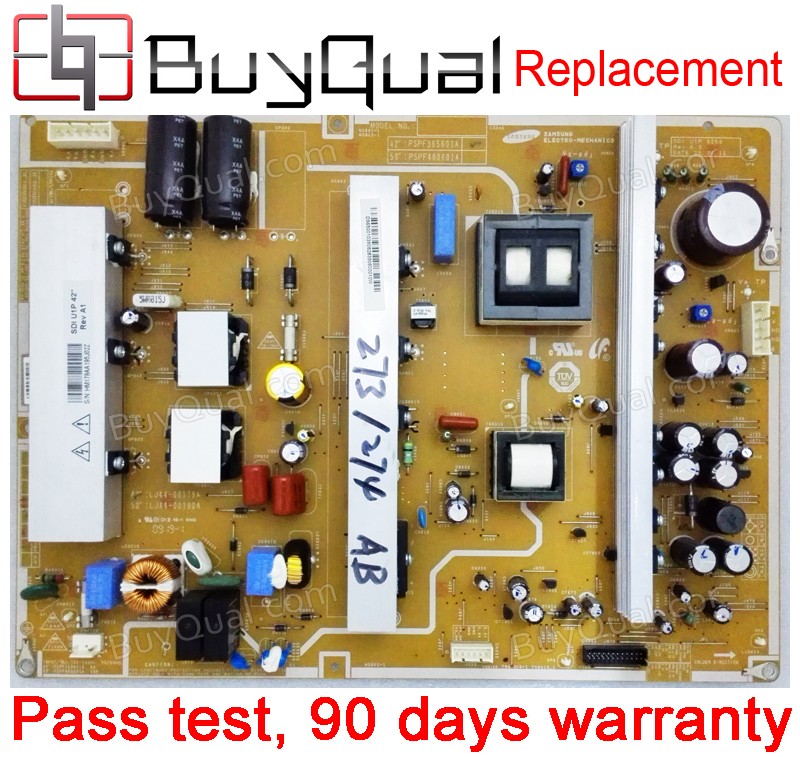 Samsung BN44-00274A BN44-00274B BN44-00273A BN44-00273B PSPF520501A LJ44-00172A LJ44-00172B PSPF350501A LJ44-00171B Power Supply - Substitute