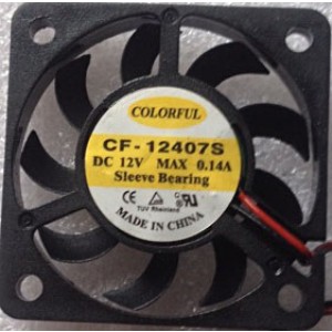 COLORFUL CF-12407S : 12V 0.14A  2wires cooling fan