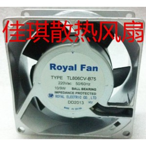 Royal TL806CV-B75 220V 10/9W  Cooling Fan