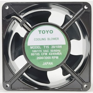 TOYO T15 100/115V 20/18W 2wires Cooling Fan